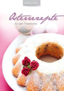 Osterrezepte für den Thermomix