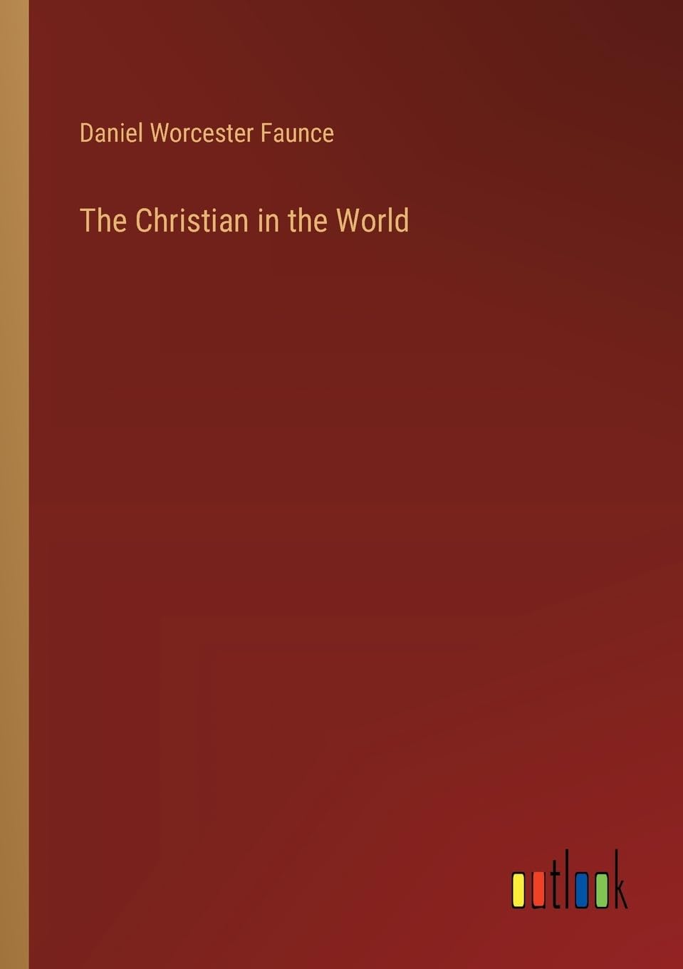 The Christian in the World