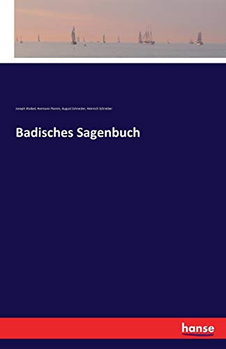 Badisches Sagenbuch - Neuware
