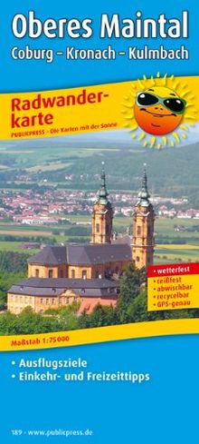 Radwanderkarte Oberes Maintal, Coburg - Kronach - Kulmbach: mit Ausflugszielen, Einkehr- & Freizeittipps, reissfest, wetterfest, abwischbar, GPS-genau. 1:100000