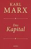 Das Kapital: Ungekürzte Ausgabe nach der zweiten Auflage von 1872, mit einem Geleitwort von Karl Kosch aus dem Jahre 1932 in feinem Cabra-Leder