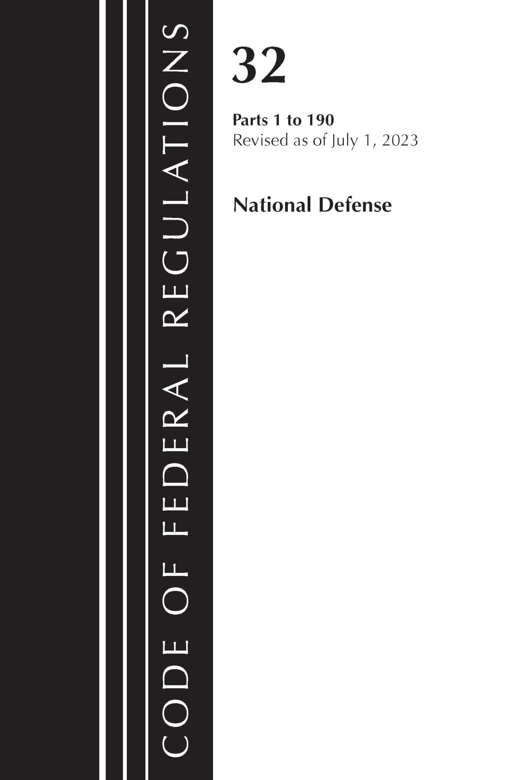 Code of Federal Regulations, Title 32 National Defense 1-190, Revised as of July 1, 2023