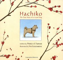 Hachiko: The True Story of a Loyal Dog (Bccb Blue Ribbon Picture Book Awards (Awards))
