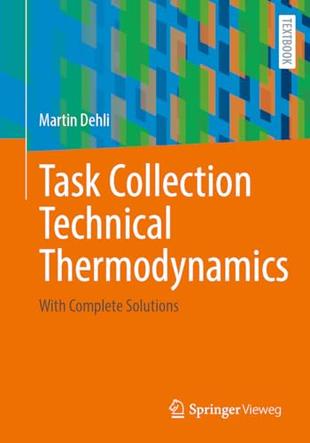 Task Collection Technical Thermodynamics: With Complete Solutions