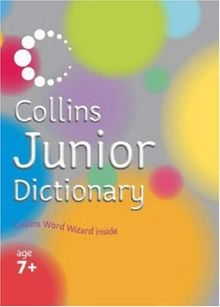 Collins Junior Dictionary (Collin's Children's Dictionaries)
