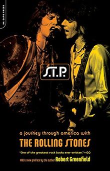 S.T.P.: A Journey Through America With The Rolling Stones