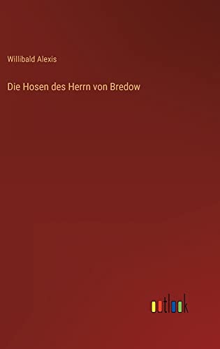 Die Hosen des Herrn von Bredow