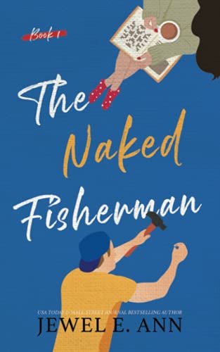 Ann, Jewel E. The Naked Fisherman