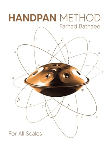 Farhad Bathaee Hand-Pan Complete Manual For All Scales, ¿¿¿¿ ¿¿¿¿ ¿¿¿¿¿ ¿¿¿ ¿¿¿¿, ¿¿¿¿ ¿¿¿¿ ¿¿¿¿¿ ¿¿¿ ¿¿¿¿