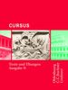 Cursus - Ausgabe N: Texte und Übungen