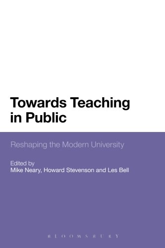Towards Teaching in Public: Reshaping The Modern University