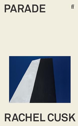 Cusk, Rachel: Parade