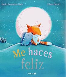 Me Haces Feliz (Álbumes ilustrados)