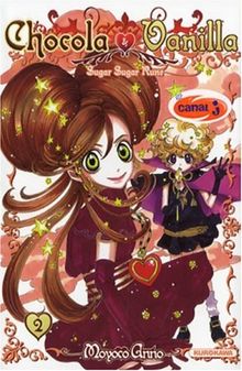 Chocola et Vanilla : sugar sugar rune. Vol. 2