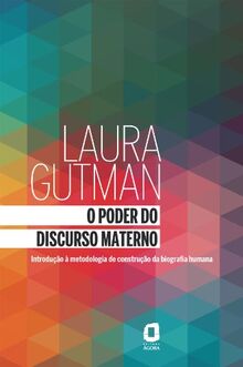 O Poder do Discurso Materno (Em Portuguese do Brasil)