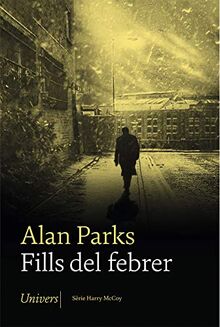 Fills del febrer (Univers, Band 15)