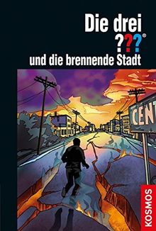 Die drei ??? und die brennende Stadt