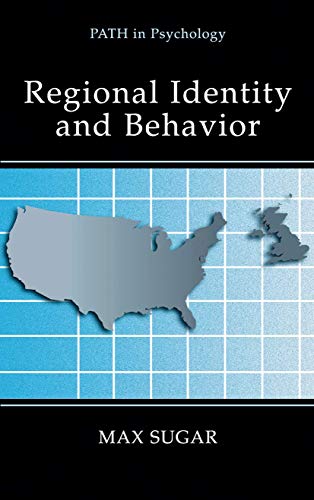 Regional Identity and Behavior (Path in Psychology)