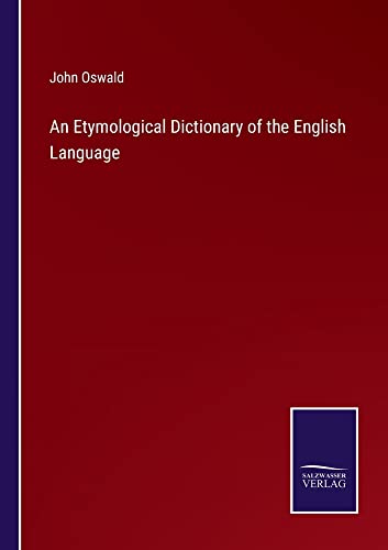 An Etymological Dictionary of the English Language