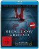 Shallow Ground - Uncut [Blu-ray]