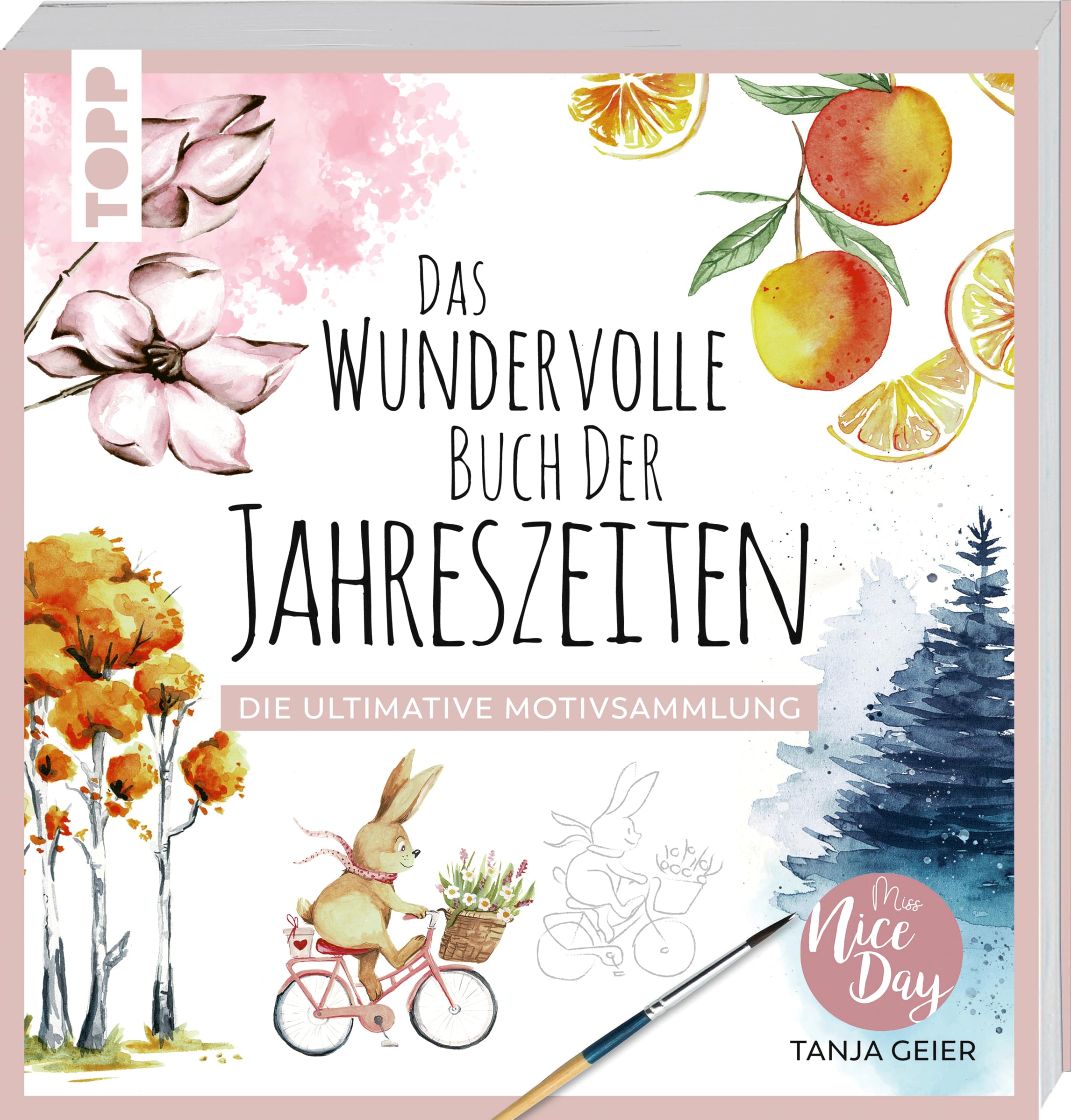 Das wundervolle Buch der Jahreszeiten: Die große Motivsammlung