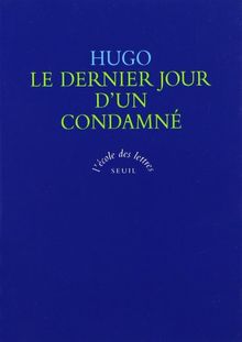 Le dernier jour d'un condamné