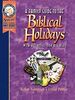 A Family Guide to the Biblical Holidays: With Activities for All Ages