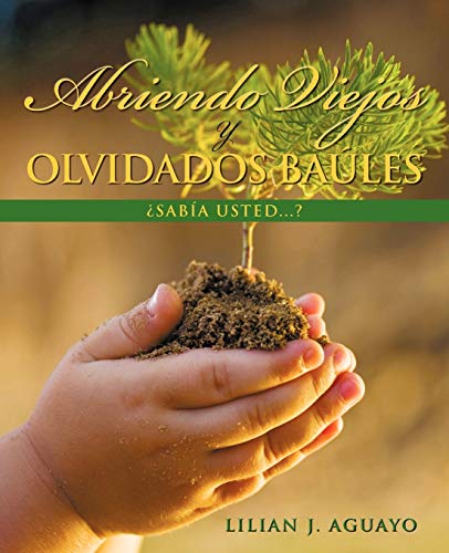 Abriendo Viejos y Olvidados Baúles: Sabía Usted. . .?: Sabia Usted...?