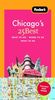 Fodor's Chicago's 25 Best, 6th Edition (Full-color Travel Guide)