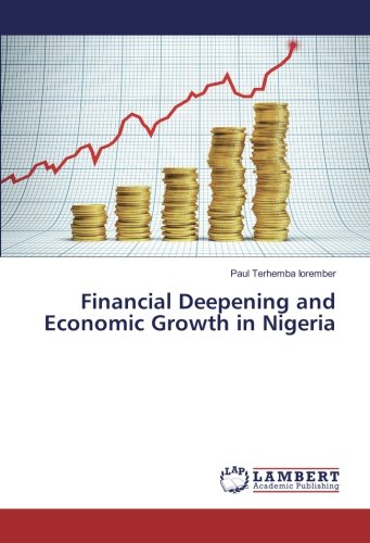 Financial Deepening and Economic Growth in Nigeria
