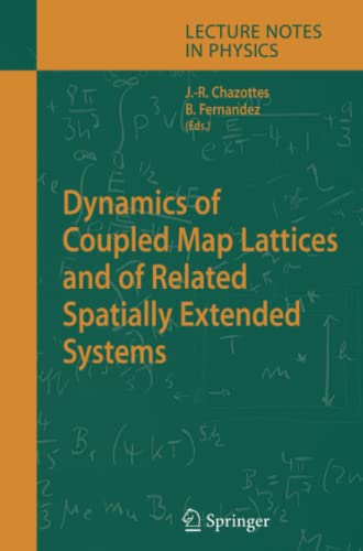 Dynamics of Coupled Map Lattices and of Related Spatially Extended Systems (Lecture Notes in Physics, Band 671)