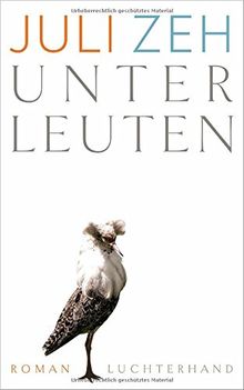 Unterleuten: Roman