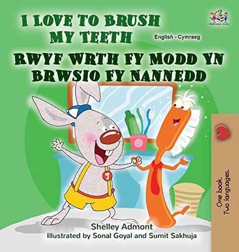 I Love to Brush My Teeth (English Welsh Bilingual Book for Kids) (English Welsh Bilingual Collection)
