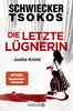 Die letzte Lügnerin: Justiz-Krimi | SPIEGEL Bestseller-Autoren (Eberhardt & Jarmer ermitteln, Band 3)