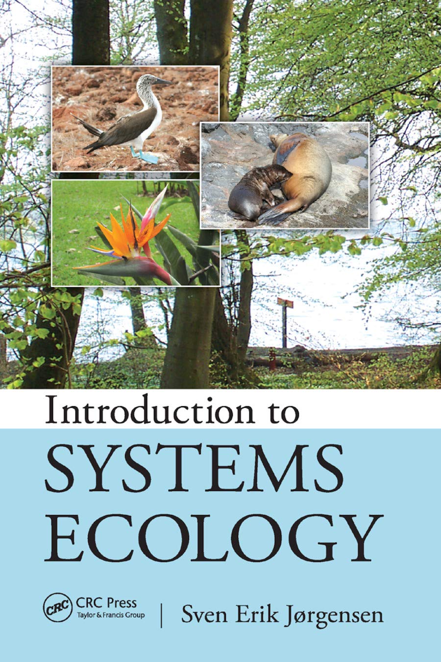 Introduction to Systems Ecology (Applied Ecology and Environmental Management)