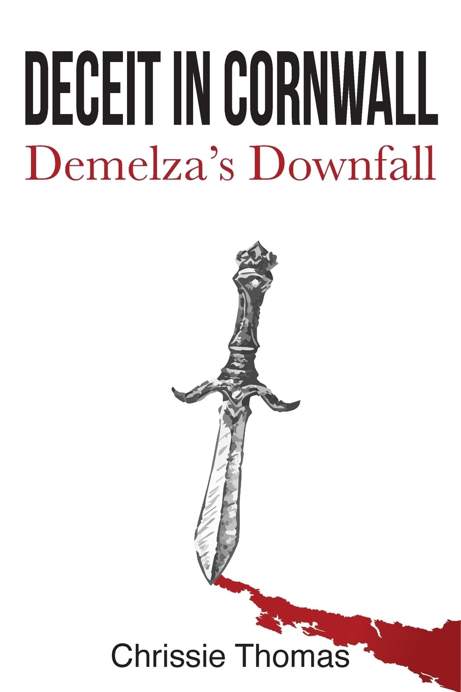 Deceit in Cornwall: Demelza's Downfall: : Demelza's Downfall