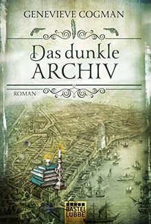 Die Bibliothekare / Das dunkle Archiv: Roman