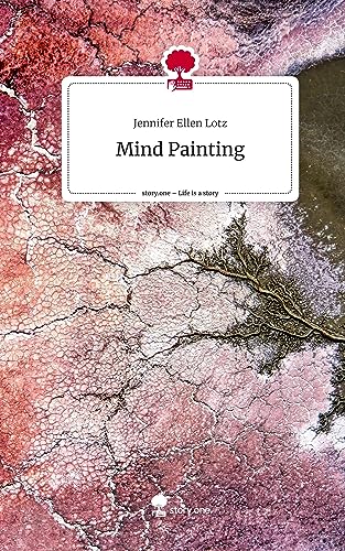 Mind Painting. Life is a Story - story.one