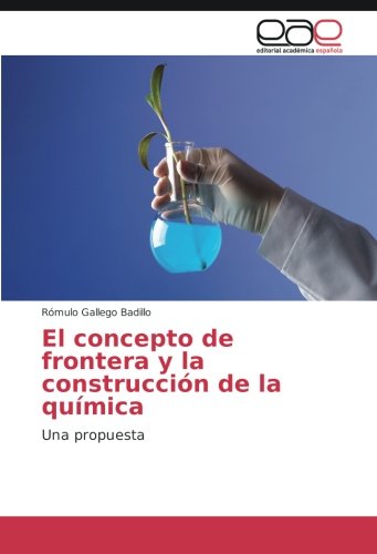 El concepto de frontera y la construcción de la química: Una propuesta