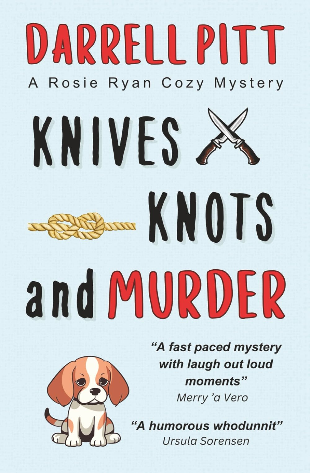 Knives, Knots and Murder: A Rosie Ryan Cozy Mystery (Rosie Ryan Cozy Mysteries, Band 3)