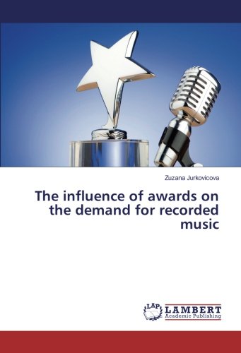 The influence of awards on the demand for recorded music