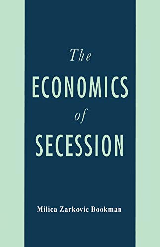 The Economics of Secession