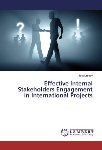 Effective Internal Stakeholders Engagement in International Projects