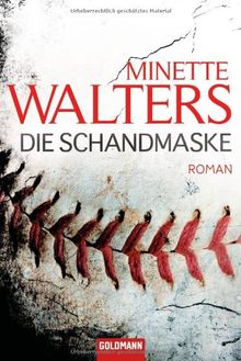 Die Schandmaske: Roman