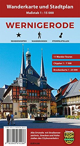 Wernigerode: Wanderkarte und Stadtplan mit Wander-Touren und Brockenkarte