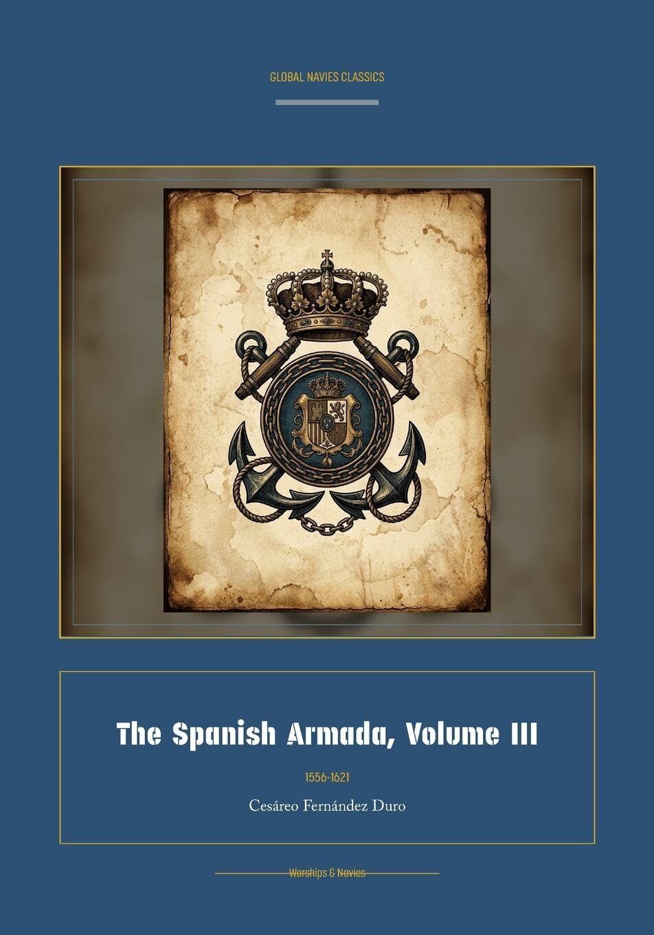 The Spanish Armada, Volume III