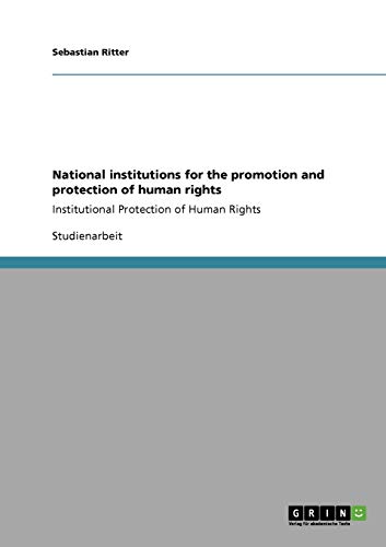 National institutions for the promotion and protection of human rights: Institutional Protection of Human Rights