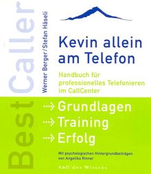 BestCaller. Kevin allein am Telefon