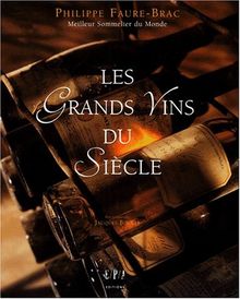 Les grands vins du siècle