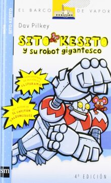 Sito Kesito y su robot gigantesco (Barco de Vapor Azul, Band 1)